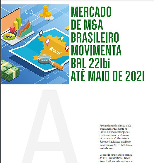 Mercado de M&A Brasileiro Movimenta BRL 221bi At Maio de 2021
